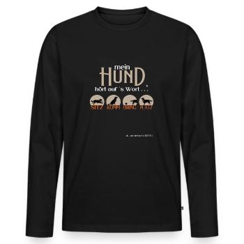 Mein Hund hört auf´s Wort Geschenkidee - Männer Premium Bio Langarmshirt - Schwarz - Vorne - Nico (187cm)