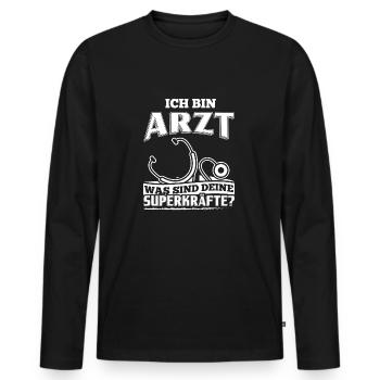 Lustiges Arzt Ärzte Shirt Ich Bin Arzt - Männer Premium Bio Langarmshirt - Schwarz - Vorne - Nico (187cm)
