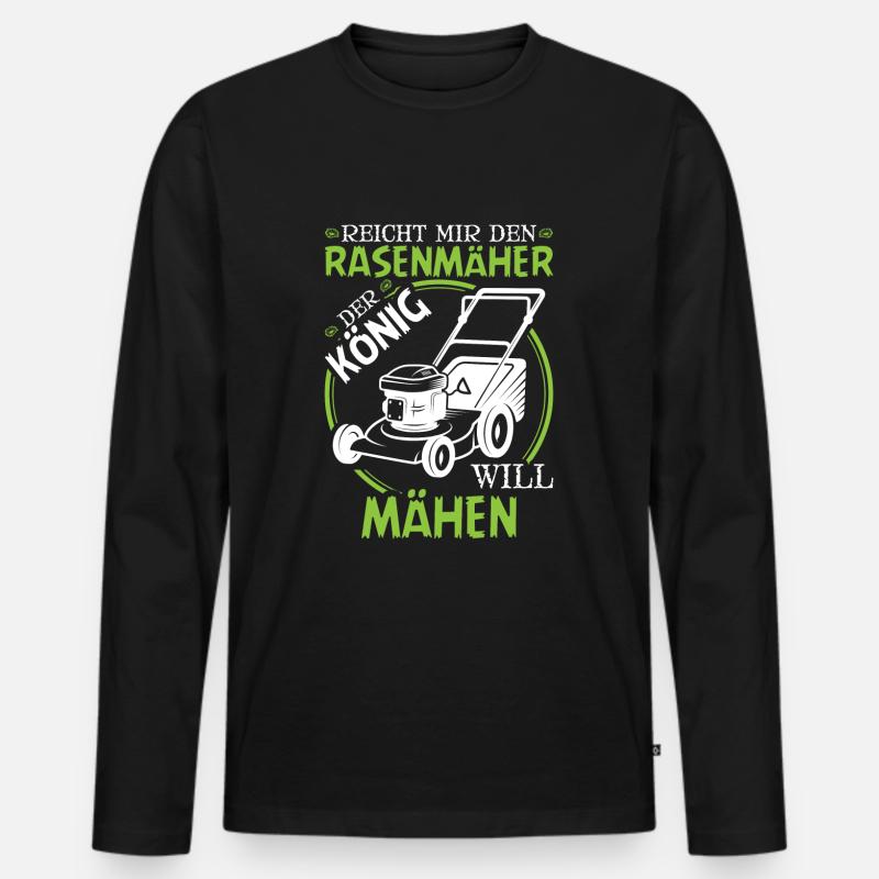 Rasenmäher König Will Rasen Mähen Gärtner - Männer Premium Bio Langarmshirt - Schwarz