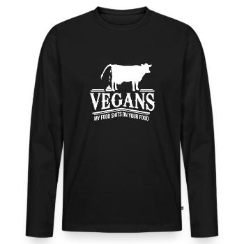Vegan My Food Poops On Your Anti Saying Cow - Men's Premium Organic Long Sleeve Shirt - black - Front - Nico (187cm)