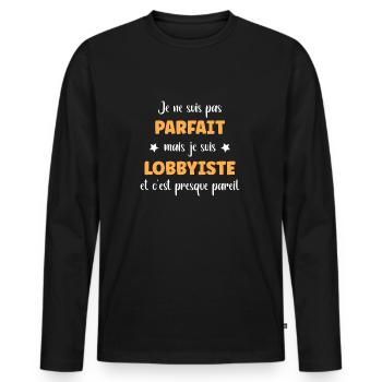 Je suis pas parfait mais Lobbyiste - T-shirt manches longues Premium bio Homme - noir - Devant - Nico (187cm)