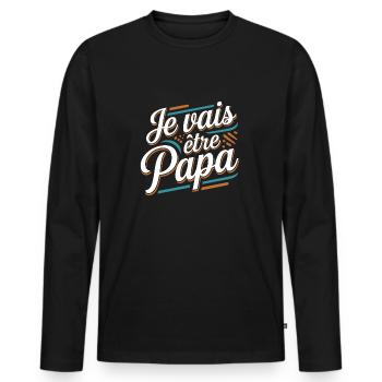 Je vais être papa - T-shirt manches longues Premium bio Homme - noir - Devant - Nico (187cm)