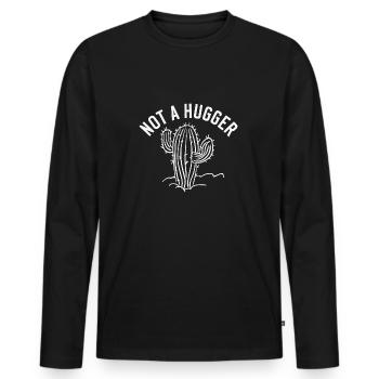 Not a Hugger Funny Cactus - Men's Premium Organic Long Sleeve Shirt - black - Front - Nico (187cm)