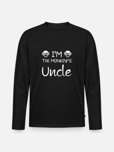 I'm The Monkeys Uncle - Men's Premium Organic Long Sleeve Shirt - black