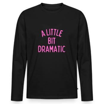 A Little Bit Dramatic - Men's Premium Organic Long Sleeve Shirt - black - Front - Nico (187cm)