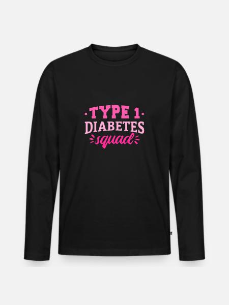 Diabetes Insulin Saying Funny Funny Gift Idea - Men's Premium Organic Long Sleeve Shirt - black