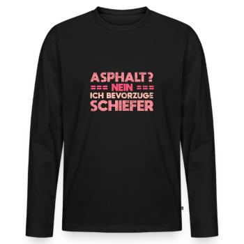 Asphalt? Nein, Ich Bevorzuge Schiefer - Männer Premium Bio Langarmshirt - Schwarz - Vorne - Nico (187cm)