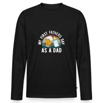 1st Father's Day as Dad Daddy Dads Beer Beer Drinker - Men's Premium Organic Long Sleeve Shirt - black - Front - Nico (187cm)