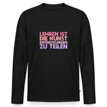 Lehren Ist Die Kunst, Entdeckungen Zu Teilen - Männer Premium Bio Langarmshirt - Schwarz - Vorne - Nico (187cm)
