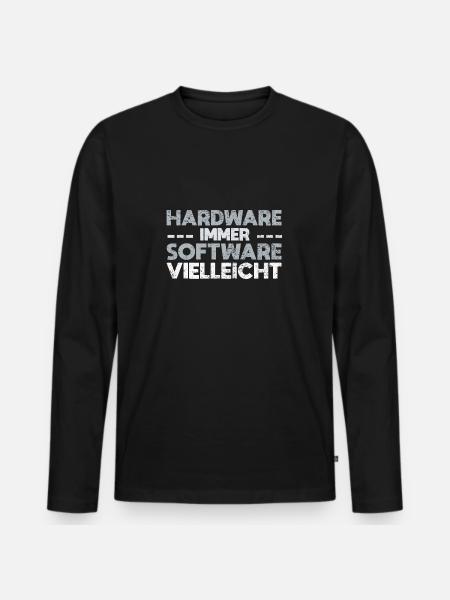 Hardware Immer Software Vielleicht - Männer Premium Bio Langarmshirt - Schwarz