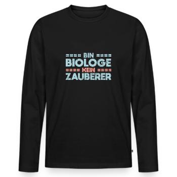 Bin Biologe, Kein Zauberer - Männer Premium Bio Langarmshirt - Schwarz - Vorne - Nico (187cm)