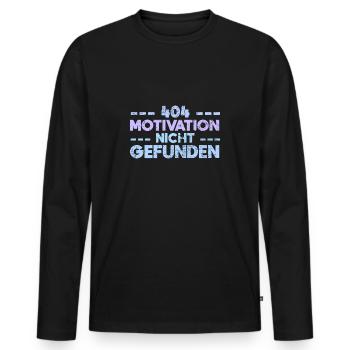 404: Motivation Nicht Gefunden - Männer Premium Bio Langarmshirt - Schwarz - Vorne - Nico (187cm)