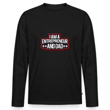 I'm An Entrepreneur And Dad - Männer Premium Bio Langarmshirt - Schwarz - Vorne - Nico (187cm)