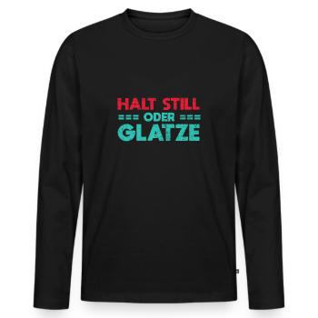 Halt Still, Oder Glatze - Männer Premium Bio Langarmshirt - Schwarz - Vorne - Nico (187cm)