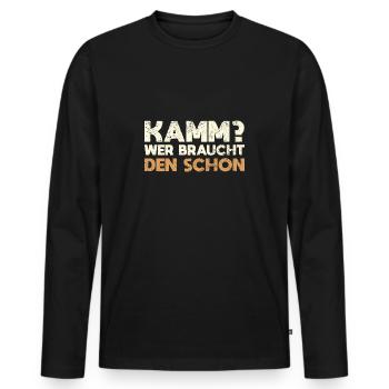 Kamm? Wer Braucht Den Schon - Männer Premium Bio Langarmshirt - Schwarz - Vorne - Nico (187cm)