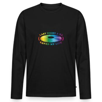 Last night a dj saved my life - Men's Premium Organic Long Sleeve Shirt - black - Front - Nico (187cm)