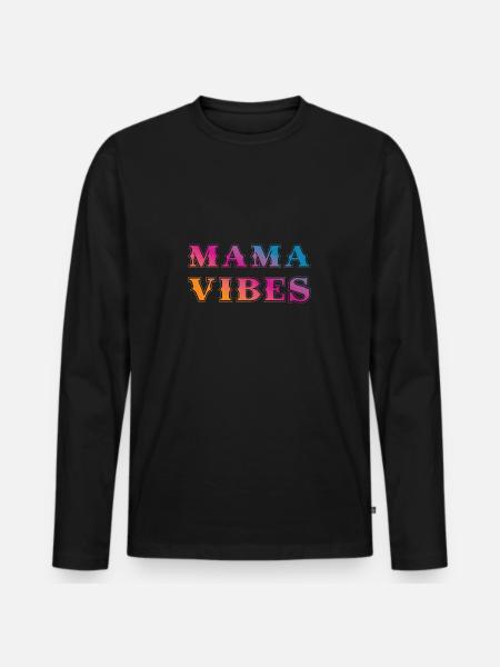 Mama Vibes - Männer Premium Bio Langarmshirt - Schwarz