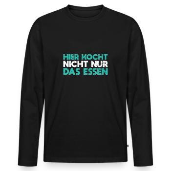 Hier Kocht Nicht Nur Das Essen - Männer Premium Bio Langarmshirt - Schwarz - Vorne - Nico (187cm)