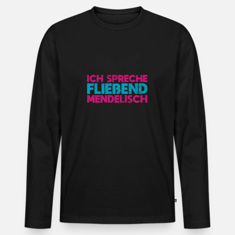 Ich Spreche Fließend Mendelisch - Männer Premium Bio Langarmshirt - Schwarz