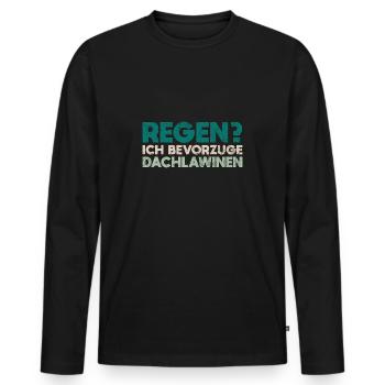 Regen? Ich Bevorzuge Dachlawinen - Männer Premium Bio Langarmshirt - Schwarz - Vorne - Nico (187cm)