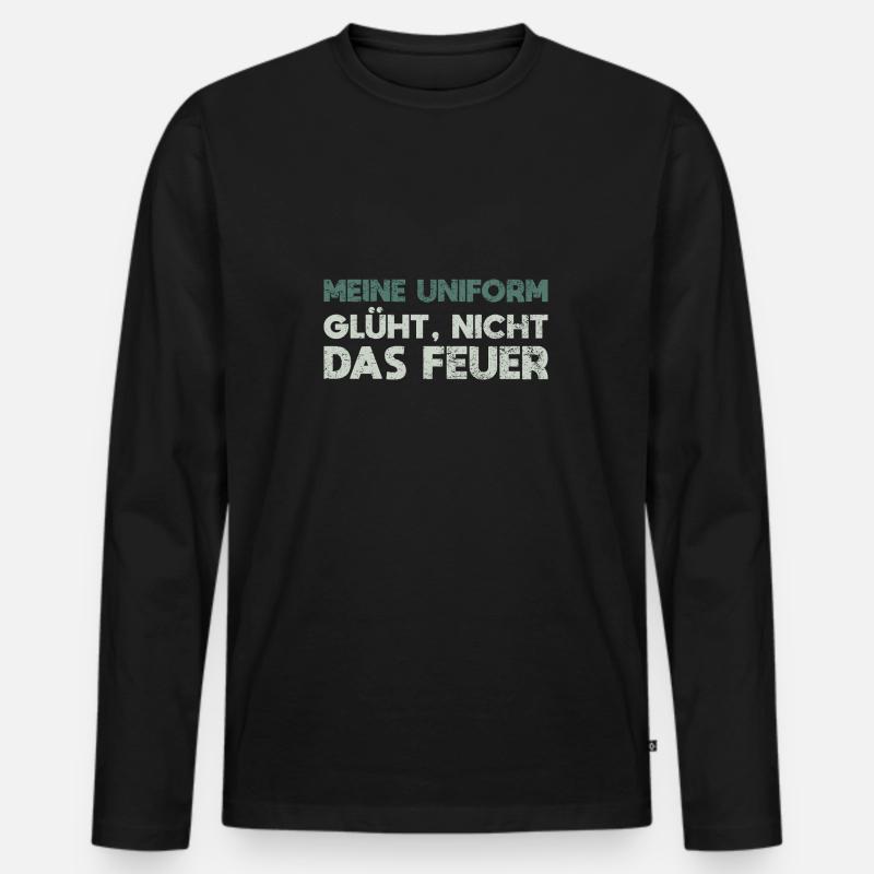 Meine Uniform Glüht, Nicht Das Feuer - Männer Premium Bio Langarmshirt - Schwarz