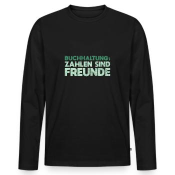 Buchhaltung: Zahlen Sind Freunde - Männer Premium Bio Langarmshirt - Schwarz - Vorne - Nico (187cm)