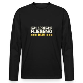 Ich Spreche Fließend Muh - Männer Premium Bio Langarmshirt - Schwarz - Vorne - Nico (187cm)
