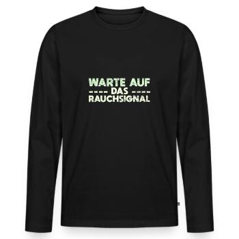 Warte Auf Das Rauchsignal - Männer Premium Bio Langarmshirt - Schwarz - Vorne - Nico (187cm)