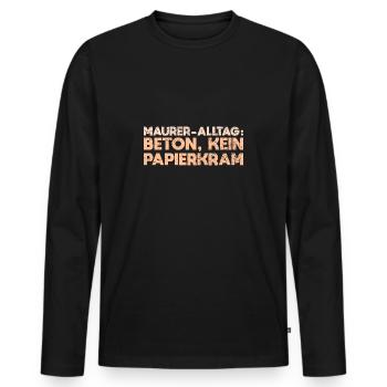 Maurer-Alltag: Beton, Kein Papierkram - Männer Premium Bio Langarmshirt - Schwarz - Vorne - Nico (187cm)