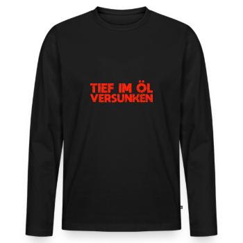 Tief Im Öl Versunken - Männer Premium Bio Langarmshirt - Schwarz - Vorne - Nico (187cm)