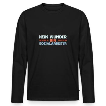 Kein Wunder, Bin Sozialarbeiter - Männer Premium Bio Langarmshirt - Schwarz - Vorne - Nico (187cm)