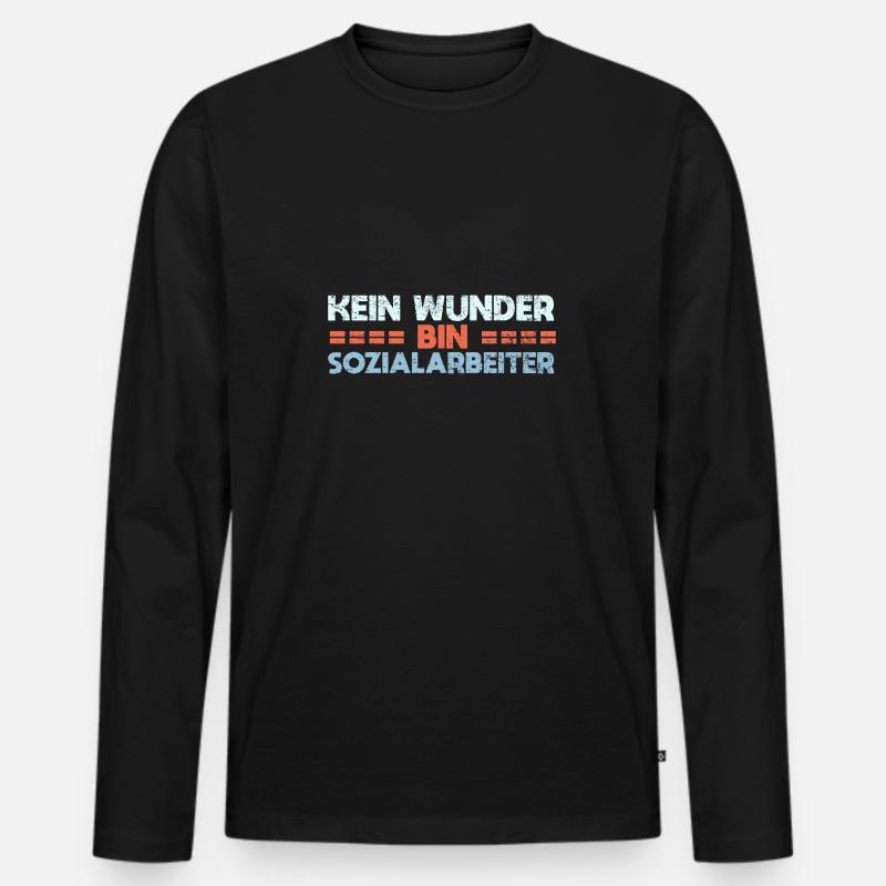 Kein Wunder, Bin Sozialarbeiter - Männer Premium Bio Langarmshirt - Schwarz