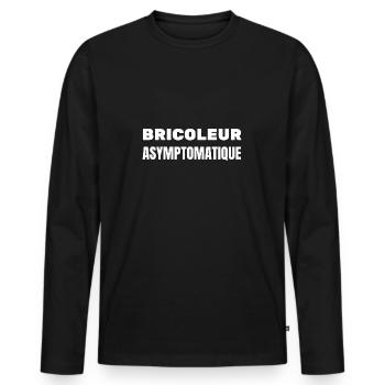 bricoleur asymptomatique - T-shirt manches longues Premium bio Homme - noir - Devant - Nico (187cm)