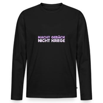 Macht Gebäck, Nicht Kriege - Männer Premium Bio Langarmshirt - Schwarz - Vorne - Nico (187cm)
