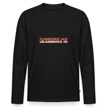 Flugmodus Aus, Urlaubsmodus An - Männer Premium Bio Langarmshirt - Schwarz - Vorne - Nico (187cm)