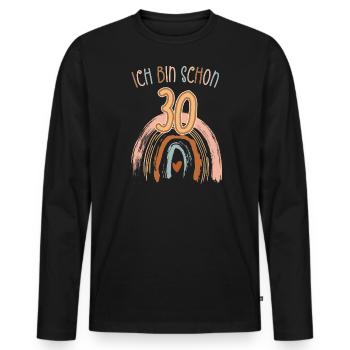 Ich bin schon 30 Witz Geschenk Runder Geburtstag - Männer Premium Bio Langarmshirt - Schwarz - Vorne - Nico (187cm)