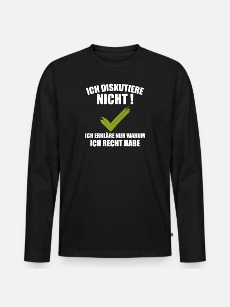 Ich Diskutiere Nicht - Männer Premium Bio Langarmshirt - Schwarz