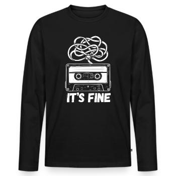 Its Fine Spruch Kassette Retro Audio Vintage Musik - Männer Premium Bio Langarmshirt - Schwarz - Vorne - Nico (187cm)