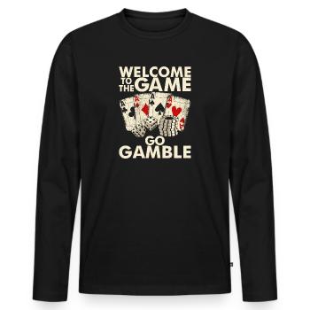 Poker Gamer Bienvenue dans le jeu Go Gamble - T-shirt manches longues Premium bio Homme - noir - Devant - Nico (187cm)