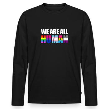 WE ARE ALL HUMAN Flag LGBT Gay Pride Month Queer - Men's Premium Organic Long Sleeve Shirt - black - Front - Nico (187cm)