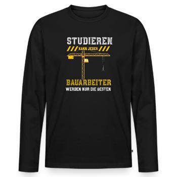 Studieren Kann Jeder Bauarbeiter... - Männer Premium Bio Langarmshirt - Schwarz - Vorne - Nico (187cm)