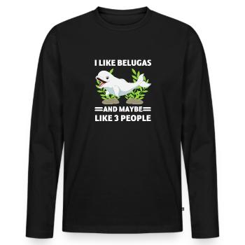 Beluga Wal Ozean Tier Lustiges Geschenk Beluga - Männer Premium Bio Langarmshirt - Schwarz - Vorne - Nico (187cm)
