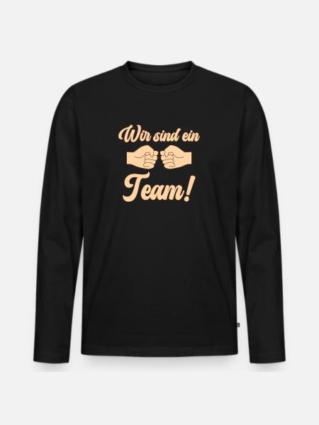Wir sind ein Team - Männer Premium Bio Langarmshirt - Schwarz