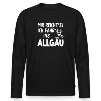 Allgäu Urlaub Wandern Kuh Spruch MIR REICHT'S - Männer Premium Bio Langarmshirt - Schwarz - Vorne - Nico (187cm)