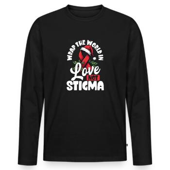 Enveloppez le monde d’amour, pas de stigmatisation. - T-shirt manches longues Premium bio Homme - noir - Devant - Nico (187cm)