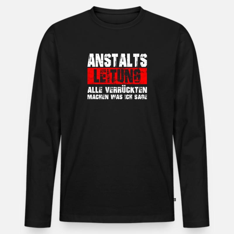 Anstaltsleitung witzige Beruf Arbeit Psychatrie - Männer Premium Bio Langarmshirt - Schwarz