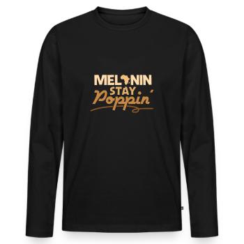 Black Melanin Stay Poppin - Männer Premium Bio Langarmshirt - Schwarz - Vorne - Nico (187cm)