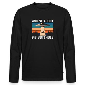 Alien Ask me for anal gift - Men's Premium Organic Long Sleeve Shirt - black - Front - Nico (187cm)