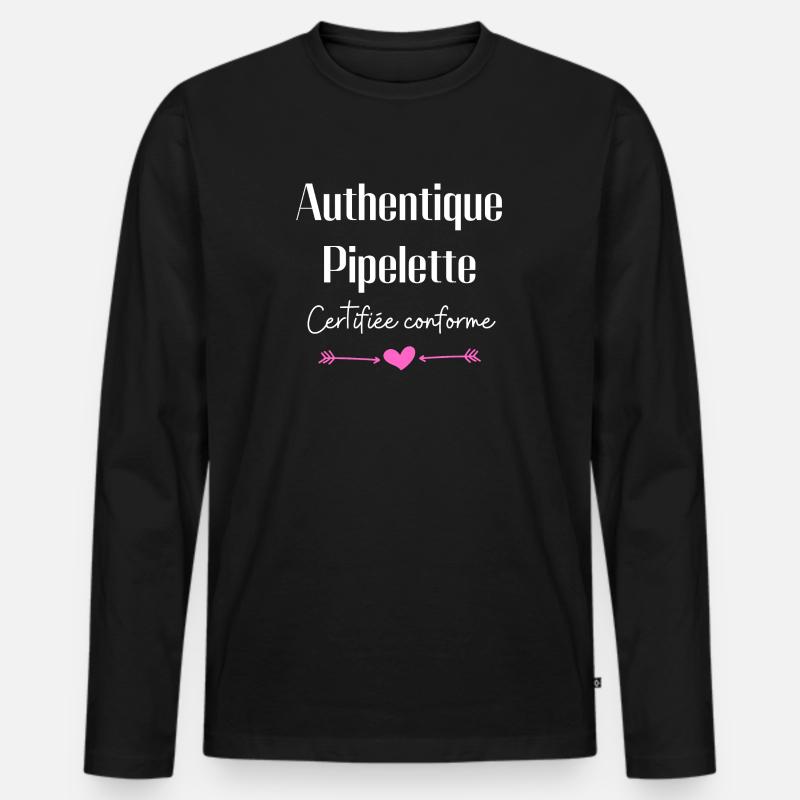Authentique pipelette certifiée conforme - T-shirt manches longues Premium bio Homme - noir