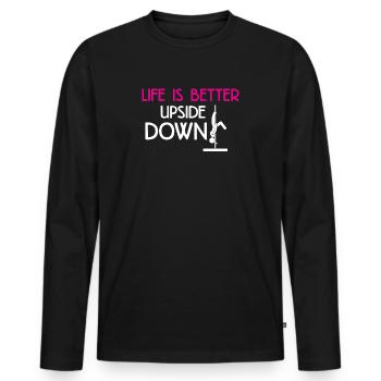 Life is better upside down Pole Fitness Geschenk - Männer Premium Bio Langarmshirt - Schwarz - Vorne - Nico (187cm)